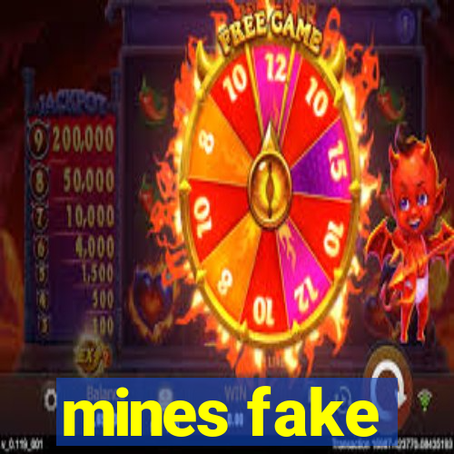 mines fake